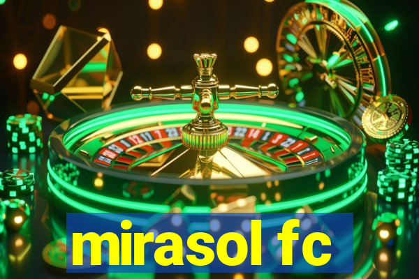 mirasol fc